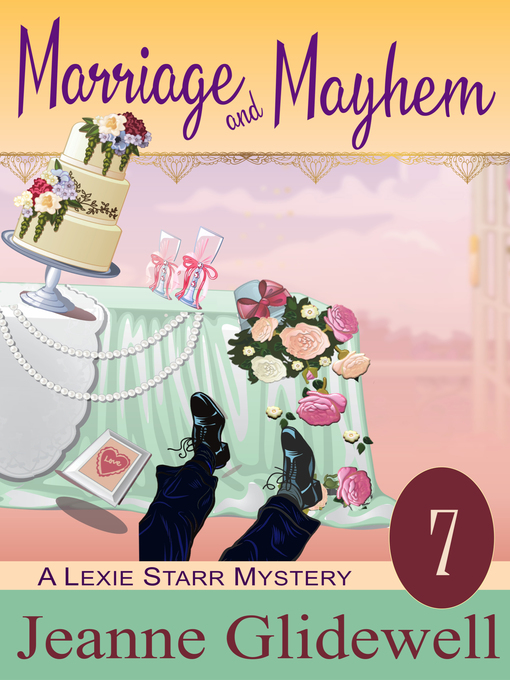 Title details for Marriage and Mayhem by Jeanne Glidewell - Available